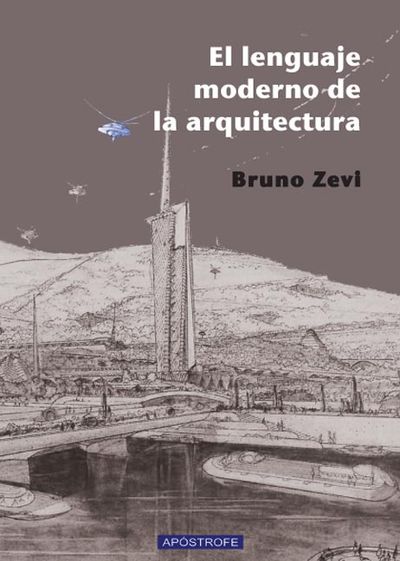 LENGUAJE MODERNO DE LA ARQUITECTURA, EL