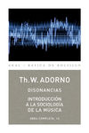 DISONANCIAS / INTRODUCCIÓN A LA SOCIOLOGÍA DE LA MÚSICA. 9788446016823