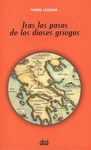 TRAS LOS PASOS DE LOS DIOSES GRIEGOS