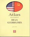 ATLAS HISTÓRICO DE LA GUERRA FRÍA. 9788446023333