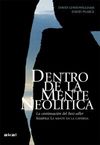 DENTRO DE LA MENTE NEOLÍTICA. 9788446028437