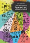 PEQUEÑA HISTORIA DEL FEMINISMO. 9788446045663