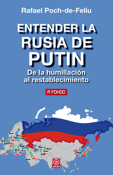 ENTENDER LA RUSIA DE PUTIN. 9788446047025