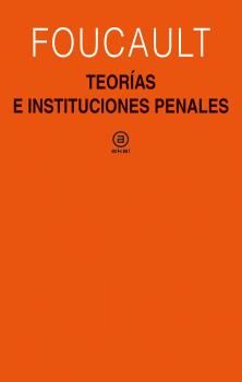 TEORÍAS E INSTITUCIONES PENALES. 9788446051275