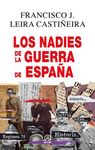 LOS NADIES DE LA GUERRA DE ESPAÑA. 9788446053200