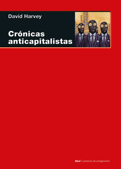 CRÓNICAS ANTICAPITALISTAS. 9788446053804