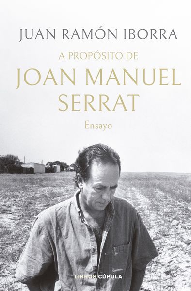 A PROPÓSITO DE JOAN MANUEL SERRAT. 9788448035945