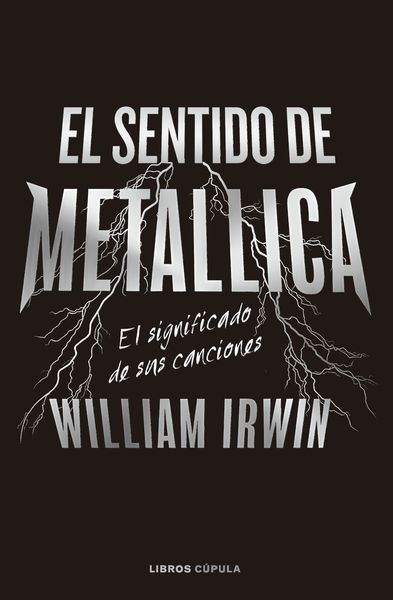 EL SENTIDO DE METALLICA. 9788448040666