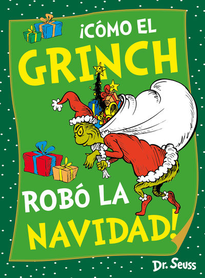 COMO EL GRINCH ROBO LA NAVIDAD