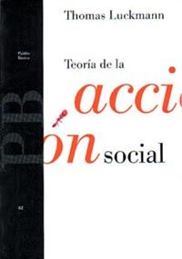 TEORÍA DE LA ACCIÓN SOCIAL. 9788449302701