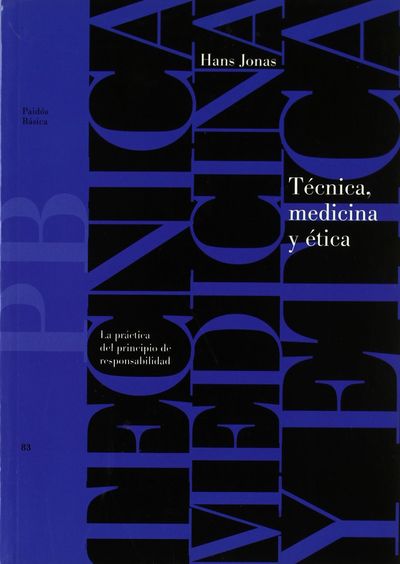 TÉCNICA, MEDICINA Y ÉTICA. 9788449303418