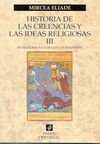 HISTORIA DE LAS CREENCIAS Y LAS IDEAS RELIGIOSAS III. 9788449306853