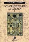 LOS ORIGENES DE LA CABALA, VOL. 1