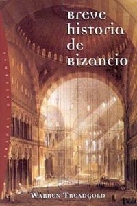 BREVE HISTORIA DE BIZANCIO. 9788449311109 BREVE HISTORIA DE BIZANCIO. 9788449311109