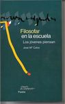 FILOSOFAR EN LA ESCUELA