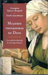MUJERES TROVADORAS DE DIOS
