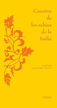 CUENTOS DE LOS SABIOS DE LA INDIA. 9788449320729