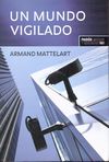 UN MUNDO VIGILADO