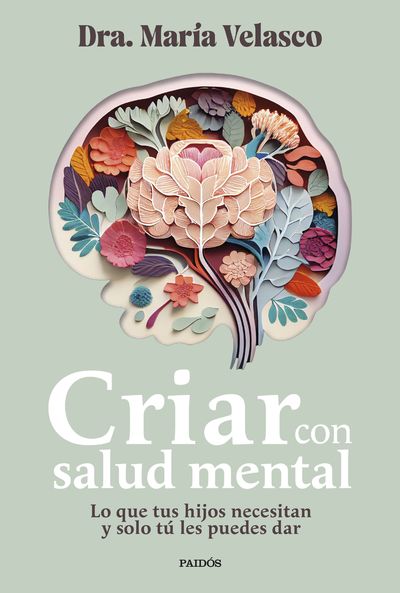 CRIAR CON SALUD MENTAL. 9788449341045