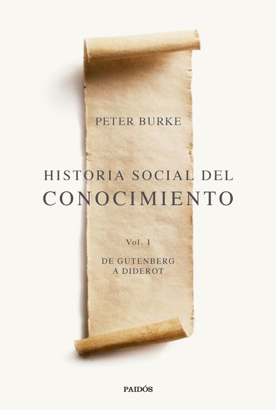 HISTORIA SOCIAL DEL CONOCIMIENTO VOL. I. 9788449341984