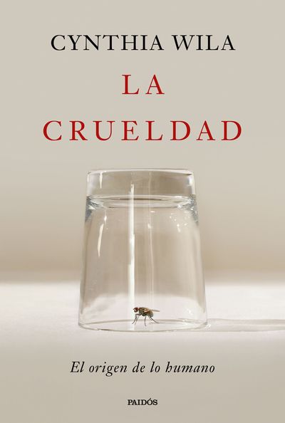 LA CRUELDAD