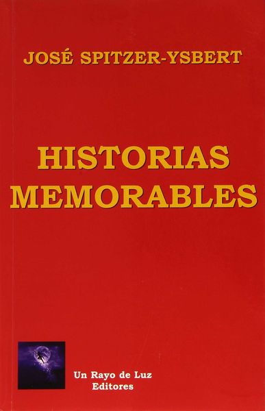HISTORIAS MEMORABLES