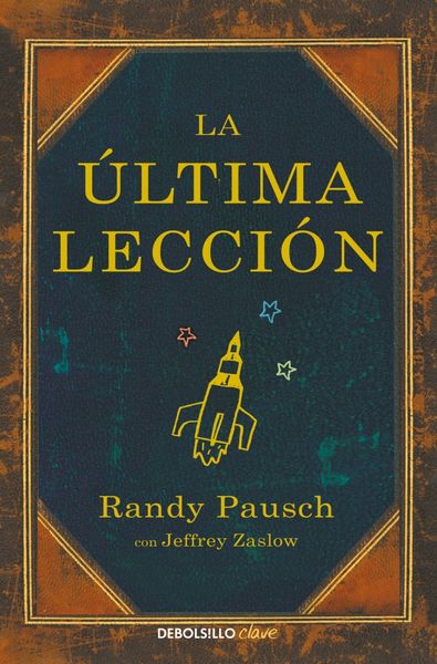 LA ÚLTIMA LECCIÓN. 9788466330121 LA ÚLTIMA LECCIÓN. 9788466330121