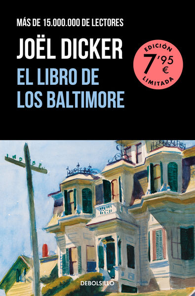 EL LIBRO DE LOS BALTIMORE (EDICIÓN LIMITADA A UN PRECIO ESPECIAL). 9788466367288