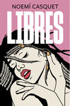 LIBRES (ZORRAS 3). 9788466667616