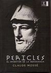 PERICLES EL INVENTOR DE LA DEMOCRACIA