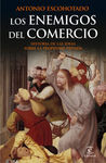 LOS ENEMIGOS DEL COMERCIO. I