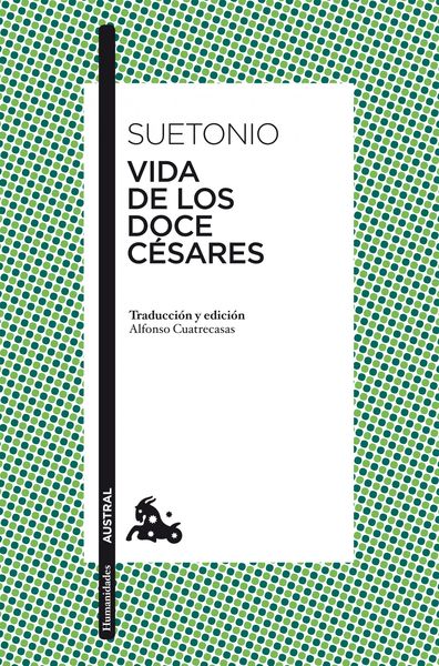 VIDA DE LOS DOCE CÉSARES. 9788467034622