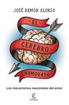 EL CEREBRO ENAMORADO. 9788467064643