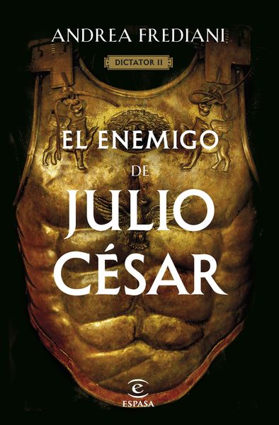EL ENEMIGO DE JULIO CÉSAR (SERIE DICTATOR 2). 9788467068672