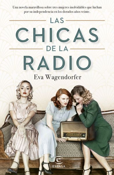 LAS CHICAS DE LA RADIO. 9788467070910