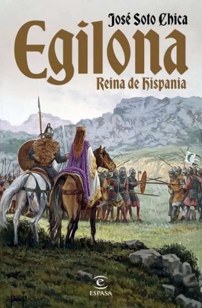 EGILONA, REINA DE HISPANIA. 9788467072082