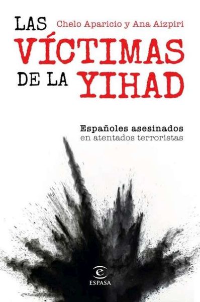 LAS VÍCTIMAS DE LA YIHAD. 9788467072174