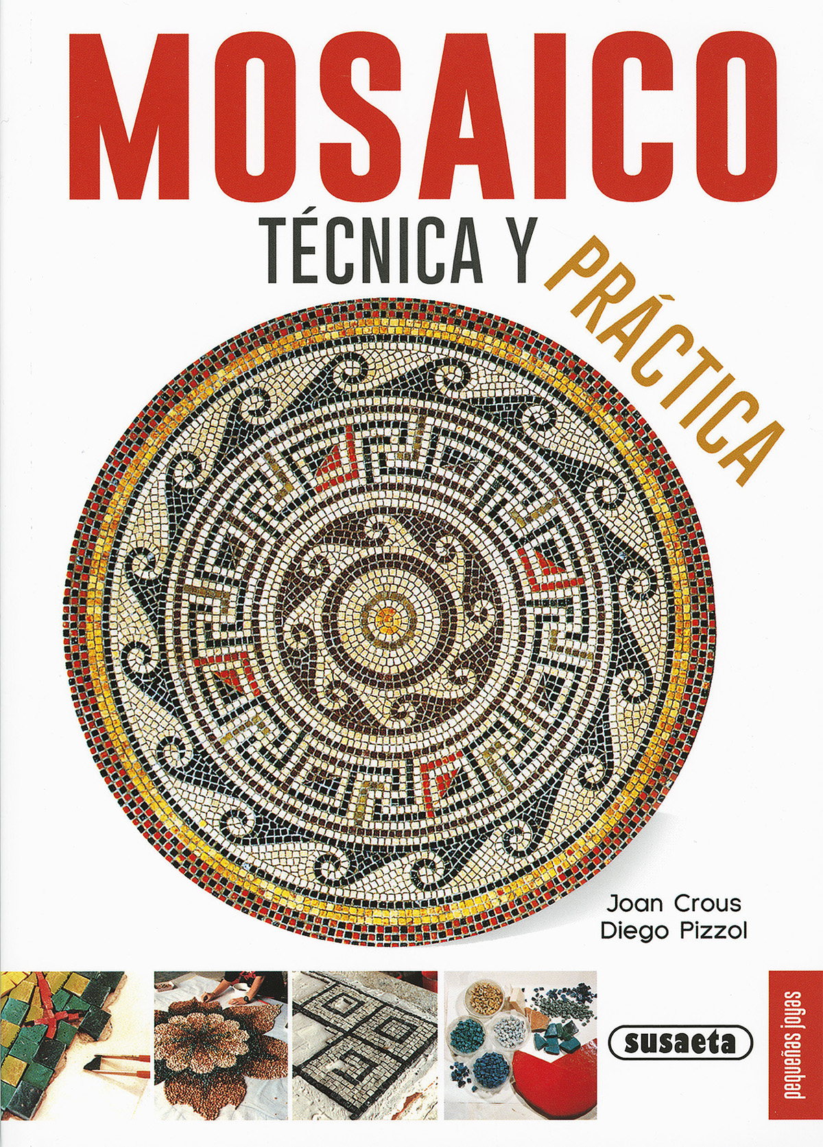 MOSAICO. TÉCNICA Y PRÁCTICA