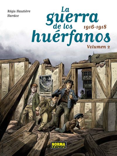 2.GUERRA DE LOS HUERFANOS 1916-1918, LA.(COMIC EUR