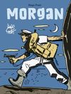 MORGAN.(HUGO PRATT)