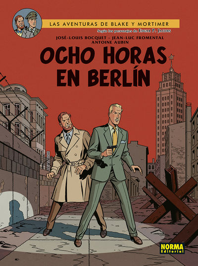 BLAKE MORTIMER:OCHO HORAS EN BERLIN