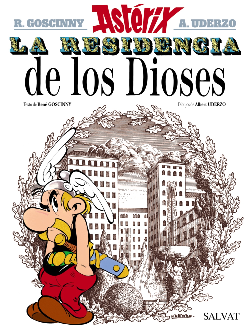 ASTERIX. LA RESIDENCIA DE LOS DIOSES. 9788469602645