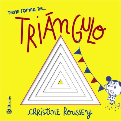 TIENE FORMA DE... TRIÁNG