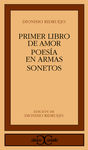 PRIMER LIBRO DE AMOR. POESÍA EN ARMAS. SONETOS