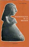 FENOMENOLOGIA DE LA RELIGION