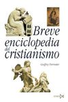 BREVE ENCICLOPEDIA DEL CRISTIANISMO. 9788470904066