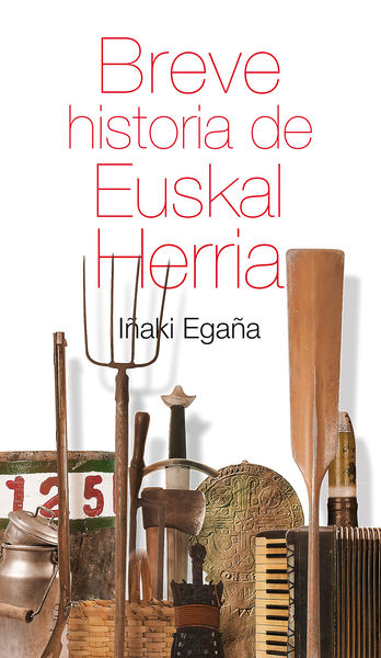 BREVE HISTORIA DE EUSKAL HERRIA