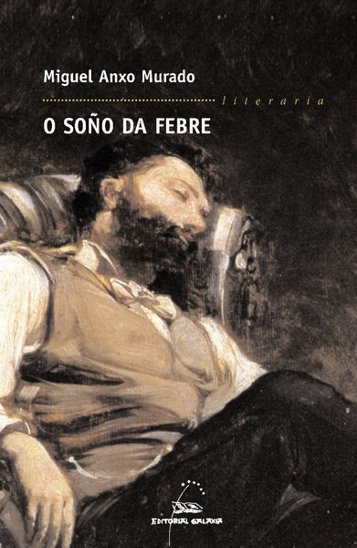 SOÑO DA FEBRE