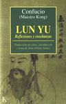 LUN YU  REFLEXIONES Y ENSEÑANZAS