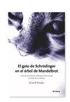 EL GATO DE SCHRODINGER Y EL ARBOL DE MAN